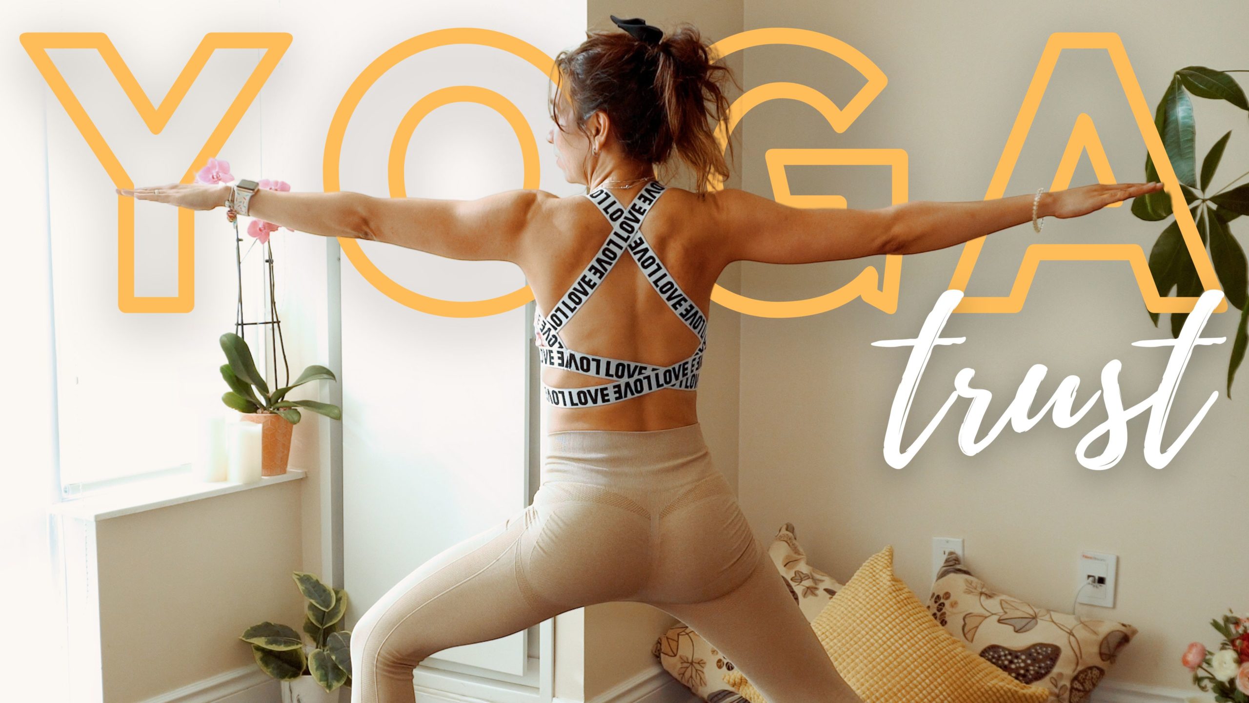Yoga Flow For Self Trust