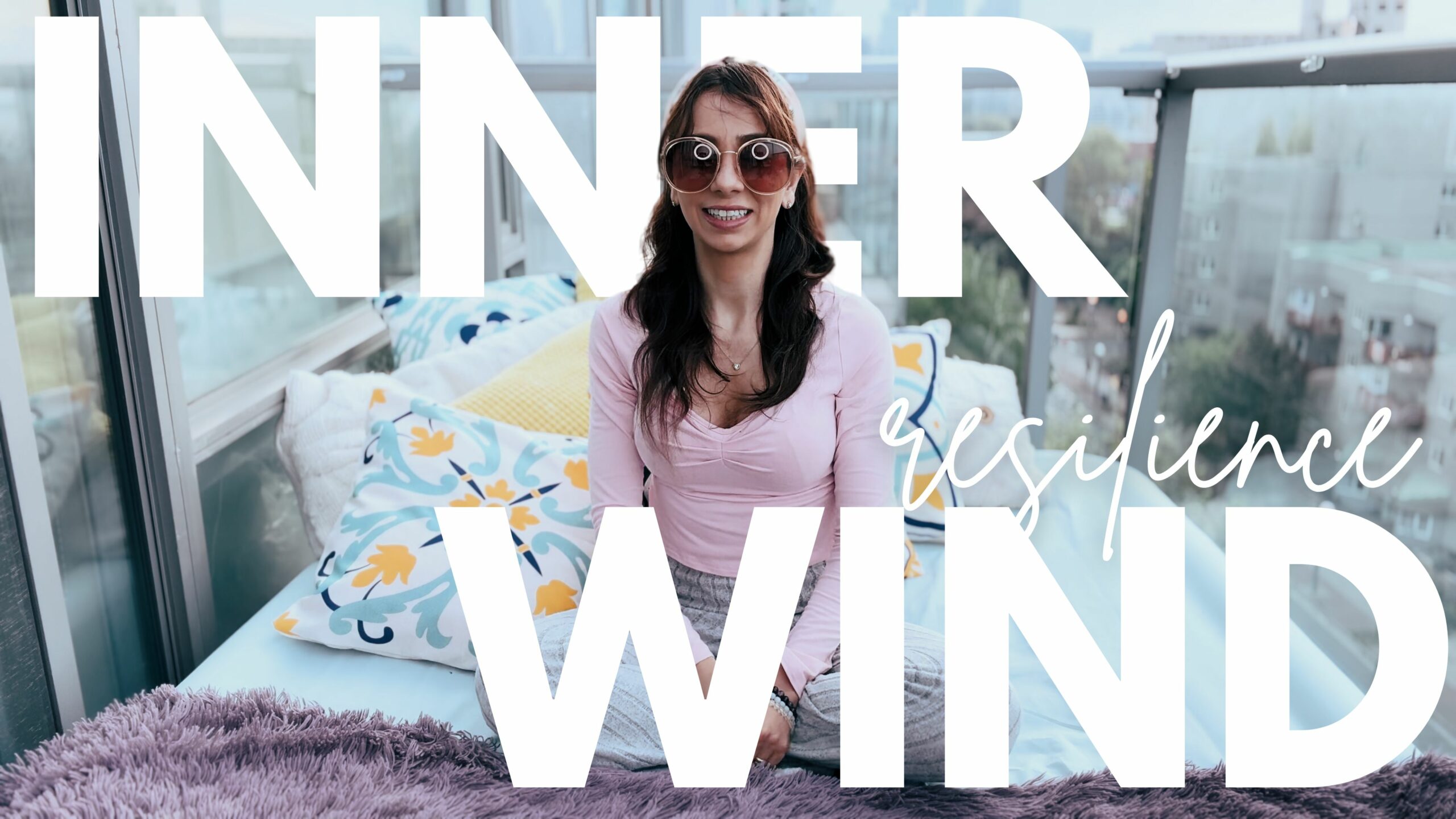 Inner Wind | Resilience