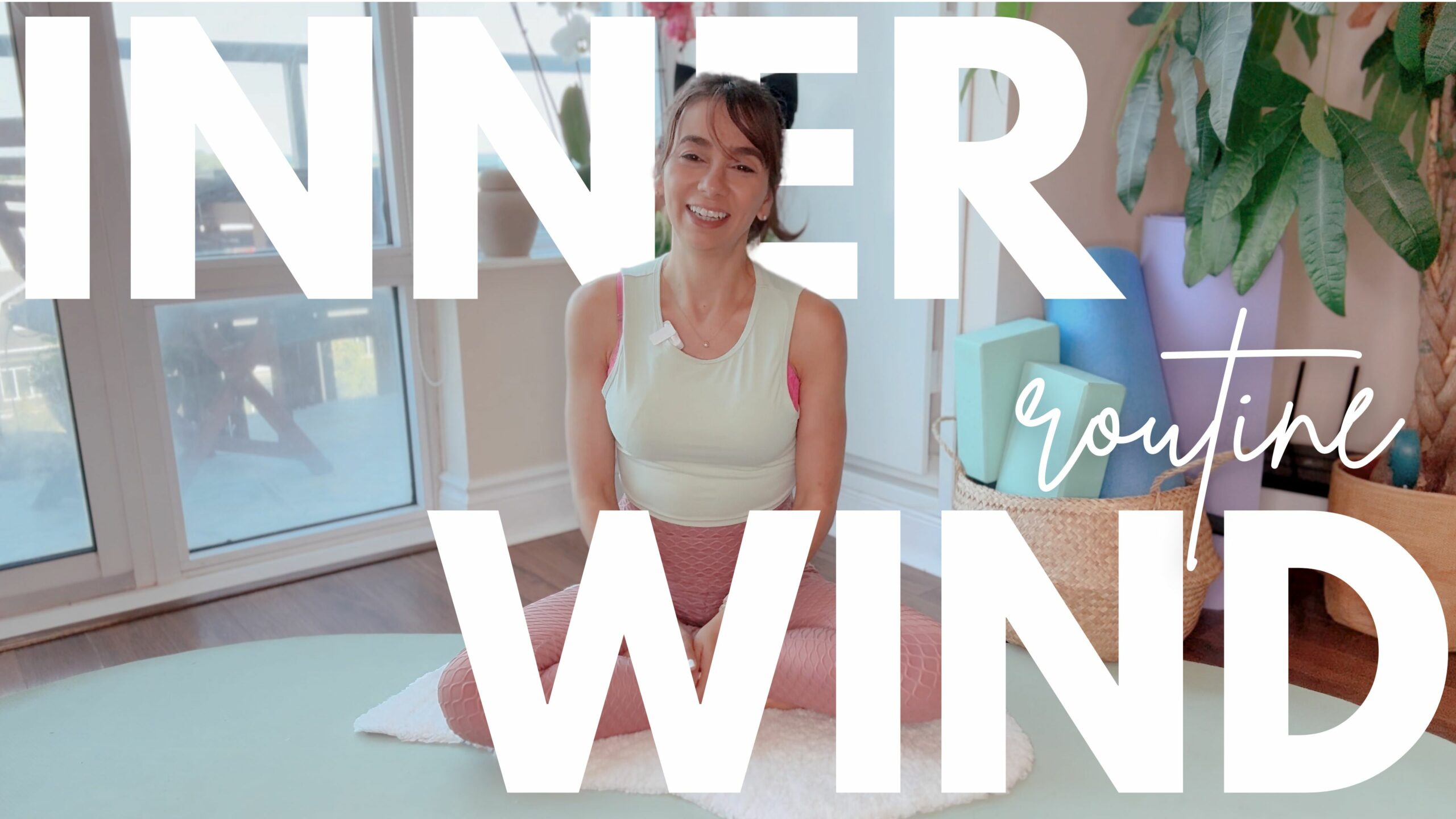 Fix your Routine | Inner Wind