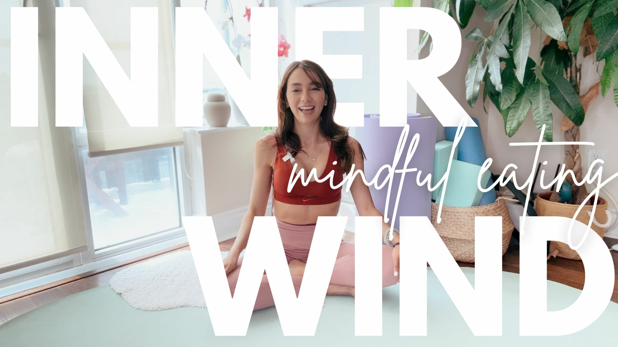 Inner Wind | Mindful eating