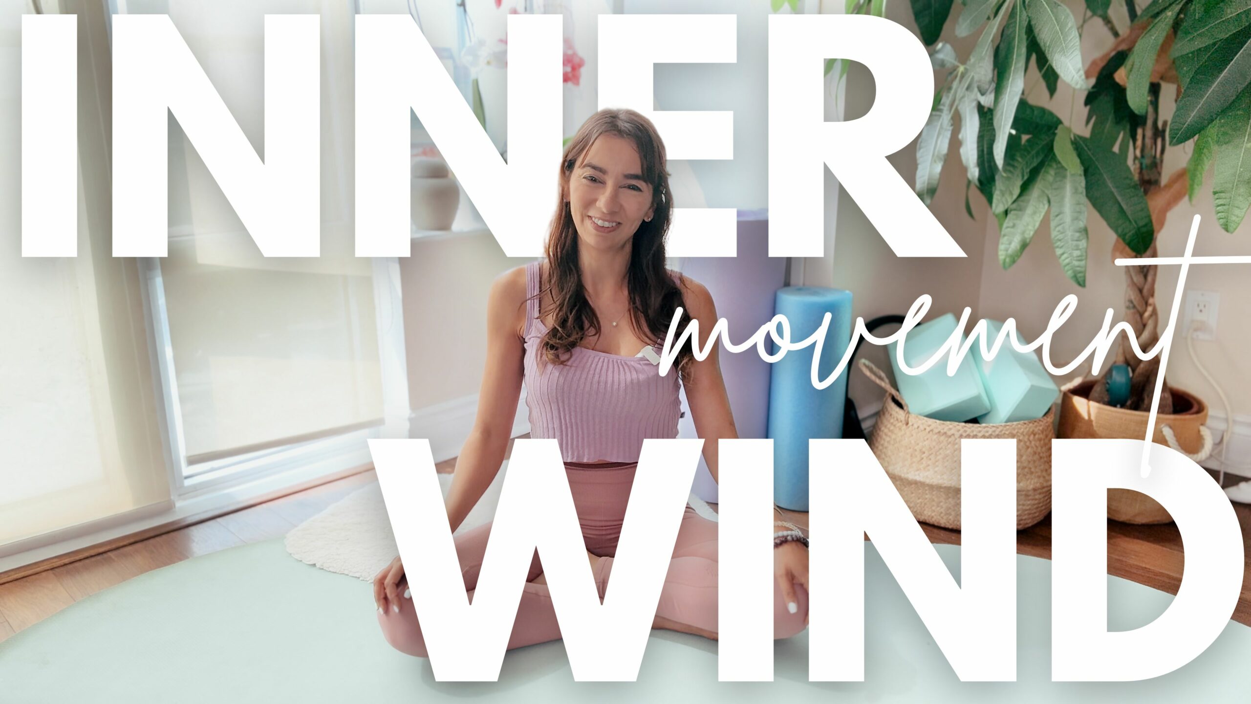 Inner Wind | Find your movement